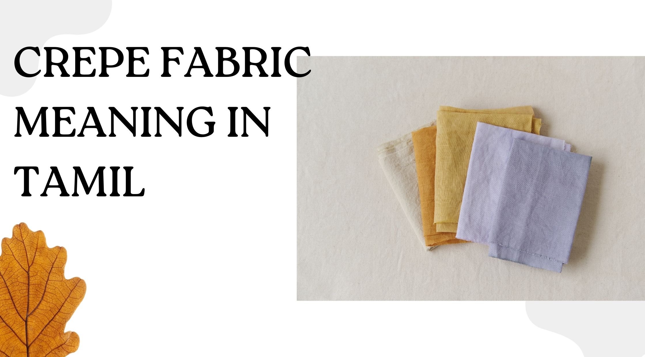Crepe Fabric Meaning in Tamil